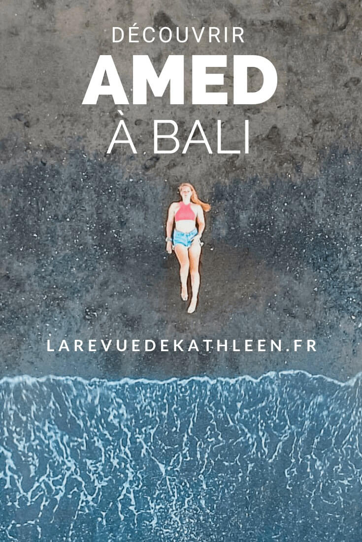 Amed-Bali-Indonesie-La revue de Kathleen-Blog-Lifestyle-voyage-Paris