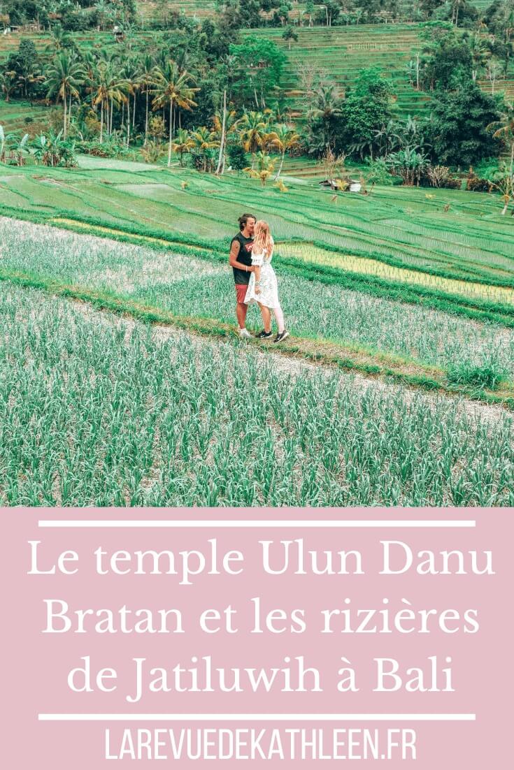 rizieres-jatiluwih-temple-ulun-danu-bratan-batukarau-bali-Indonesie-La revue de Kathleen-Blog-Lifestyle-voyage-Paris